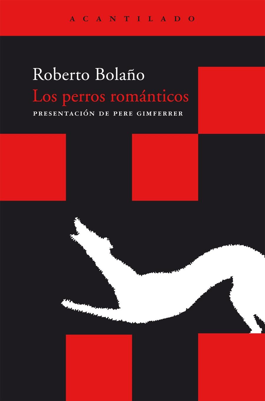 Los perros románticos | 9788492649501 | Bolaño, Roberto