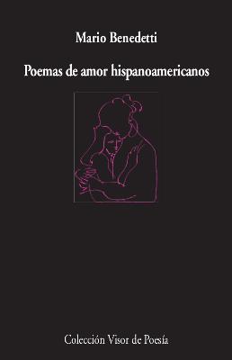 Poemas de amor hispanoamericano | 9788498954227 | Benedetti, Mario