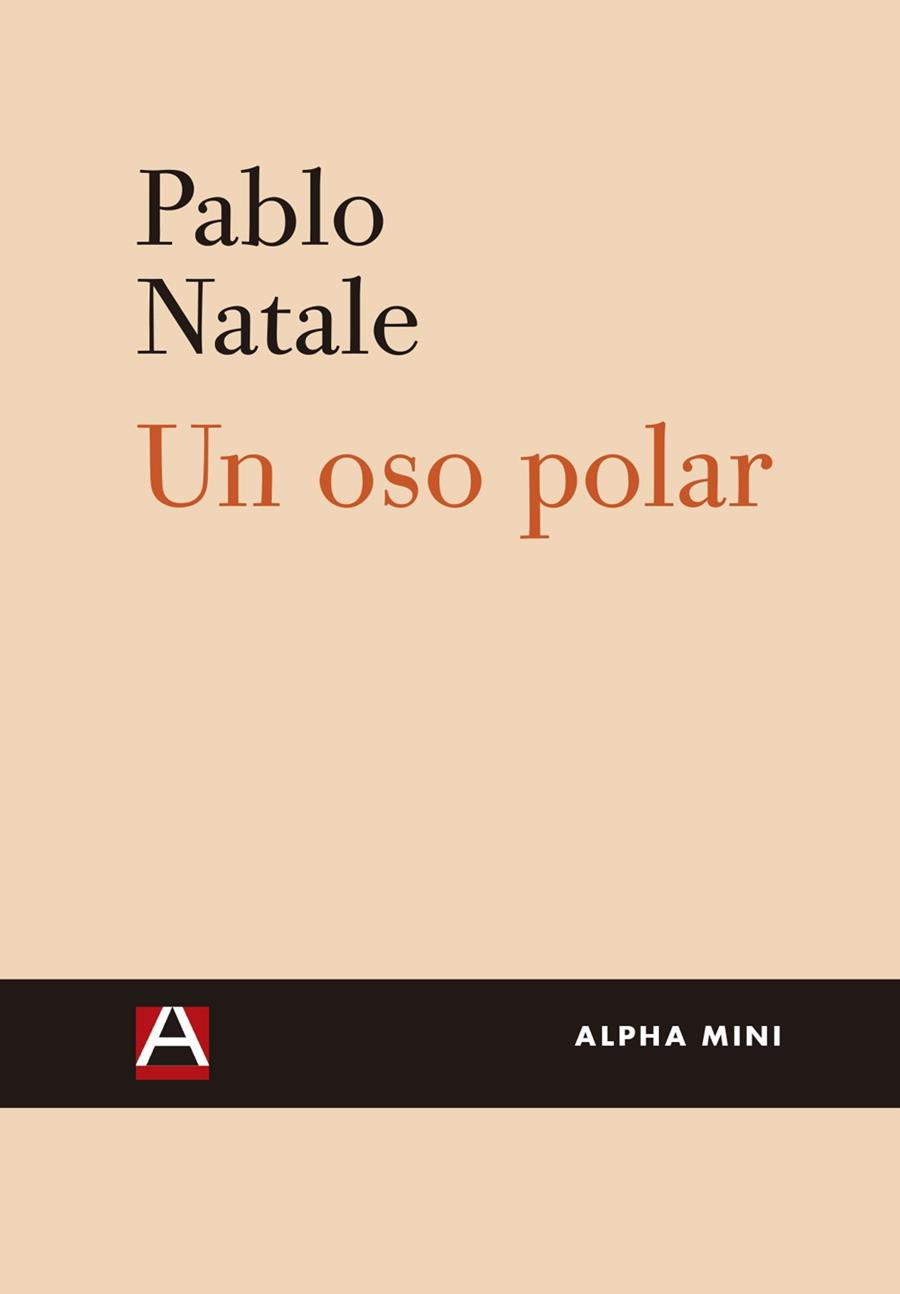 UN OSO POLAR | 9788492837663 | Natale, Pablo 