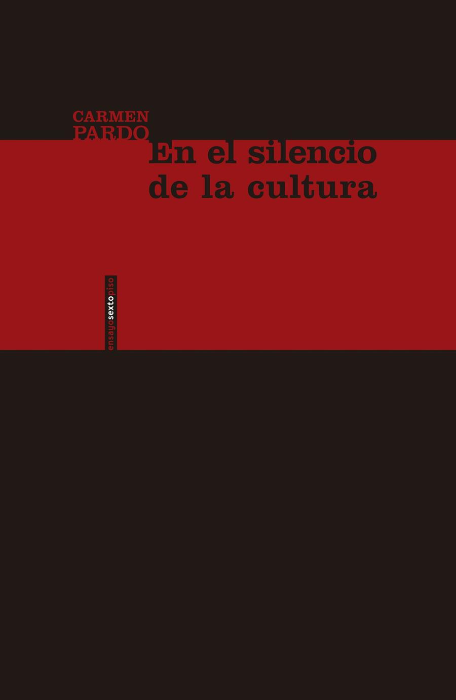 En el silencio de la cultura | 9788416358946 | Pardo, Carmen