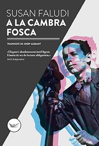 A la cambra fosca | 9788417339067 | Faludi, Susan