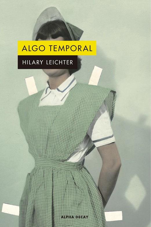 Algo temporal | 9788412144284 | Leicther, Hilary