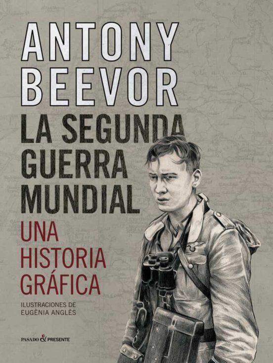 La segunda guerra mundial | 9788412138375 | Beevor, Antony