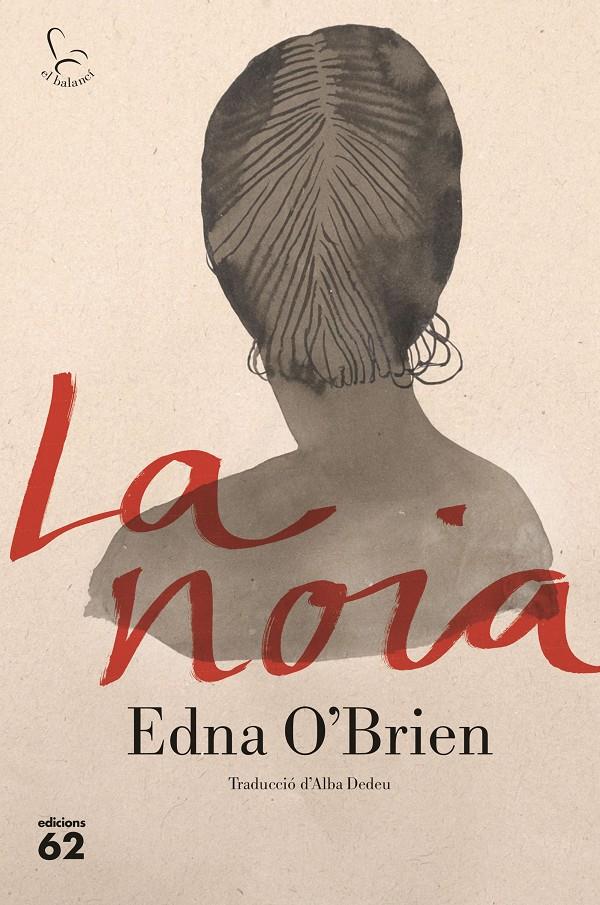 La noia | 9788429777871 | O Brien, Edna