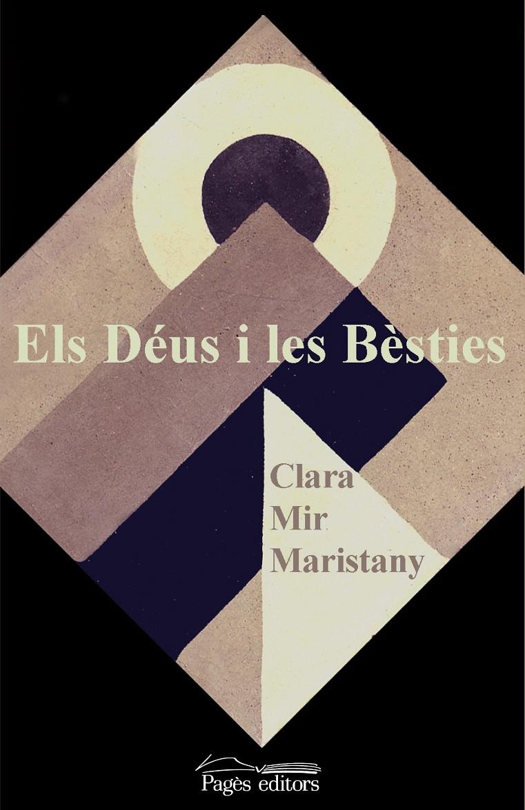 Els Déus i les Bèsties | 9788499752105 | Mir Maristany, Clara