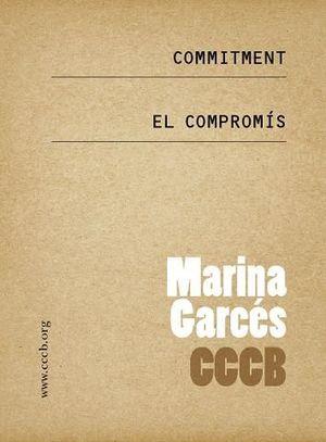 El compromís / Commitment | 9788461662906 | Garcés, Marina