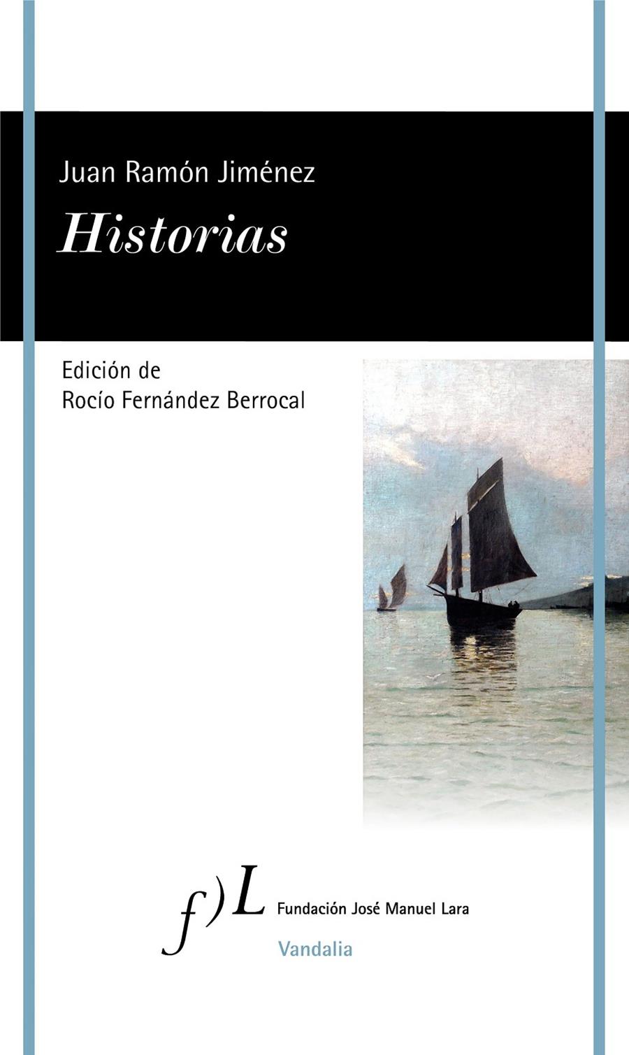 Historias | 9788415673668 | Jiménez, Juan Ramón