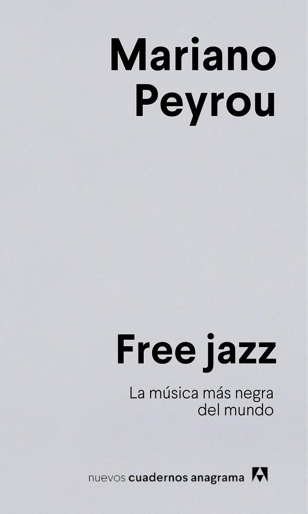 Free jazz | 9788433924278 | Peyrou, Mariano