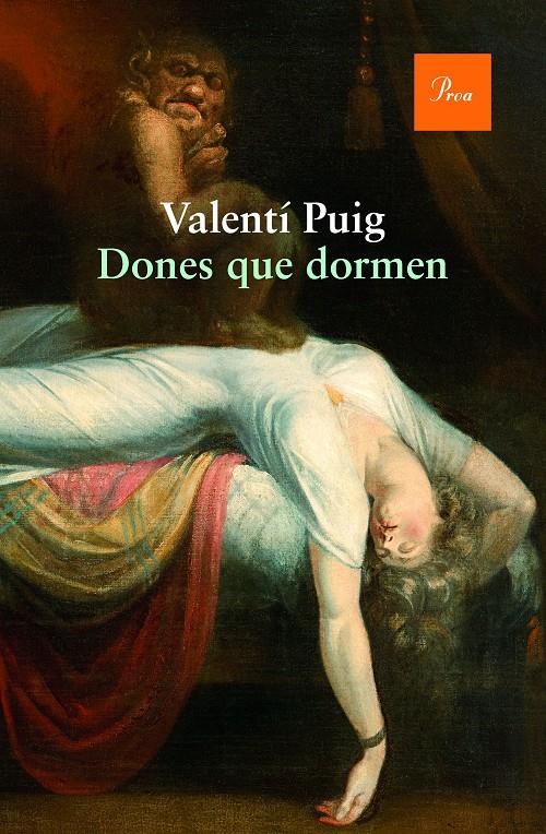 Dones que dormen | 9788475885674 | Valentí Puig Mas