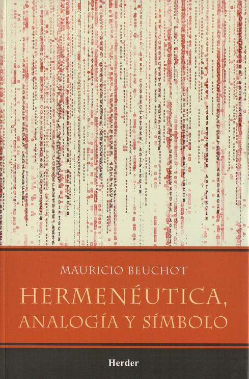 Hermenéutica, analogía y símbolo | 9789685807012 | Beuchot, Mauricio