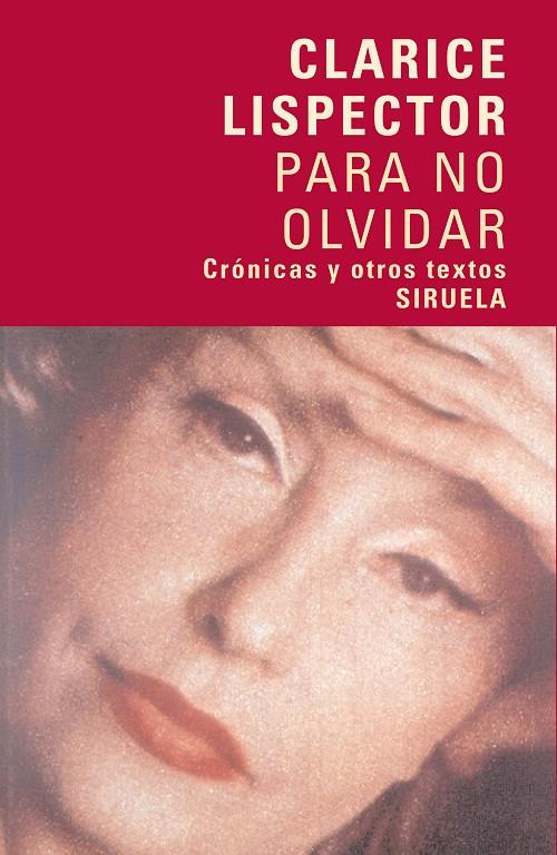 Para no olvidar | 9788498410785 | Lispector, Clarice