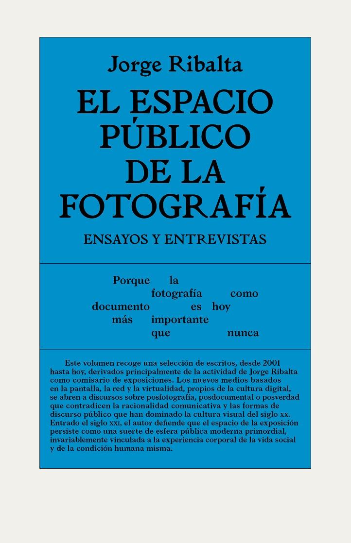 El espacio público de la fotografía | 9788494820502 | Ribalta, Jorge