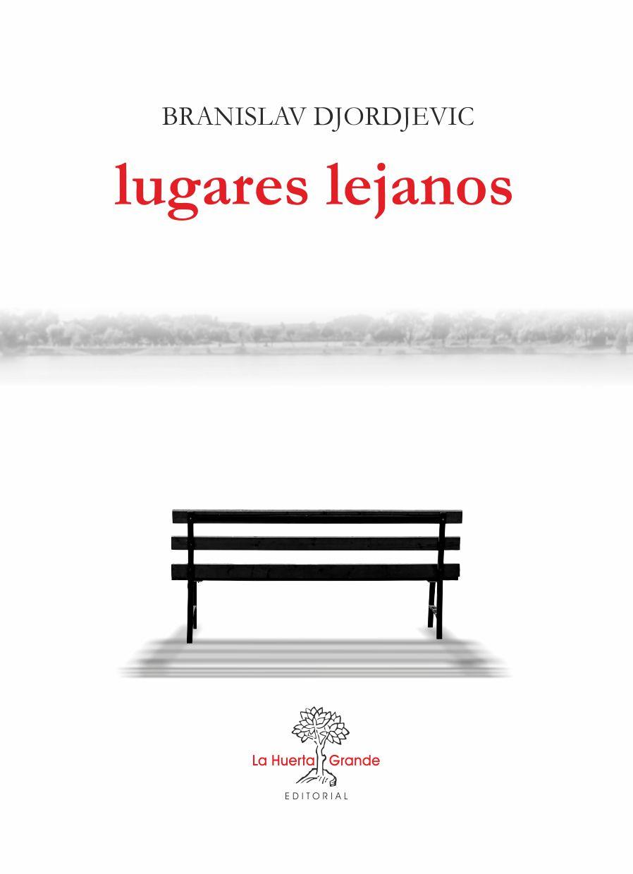 Lugares Lejanos | 9788417118150 | Djorjevic, Branislav