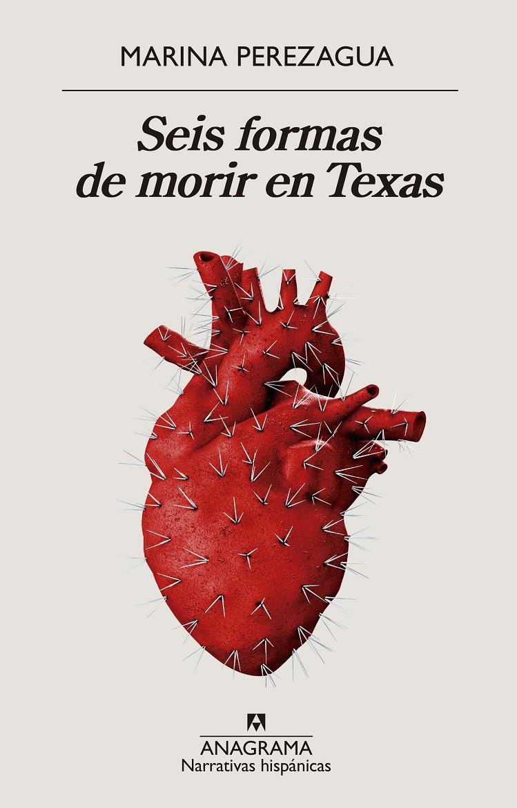 Seis formas de morir en Texas | 9788433998835 | Perezagua, Marina