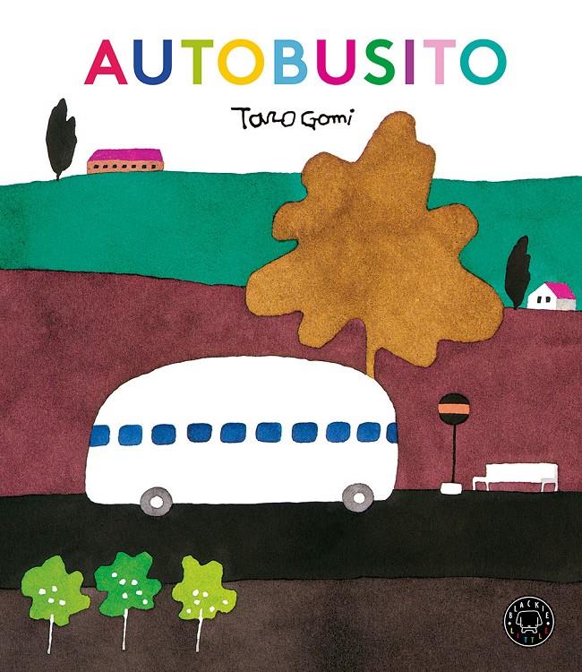 Autobusito | 9788417059507 | Gomi, Taro