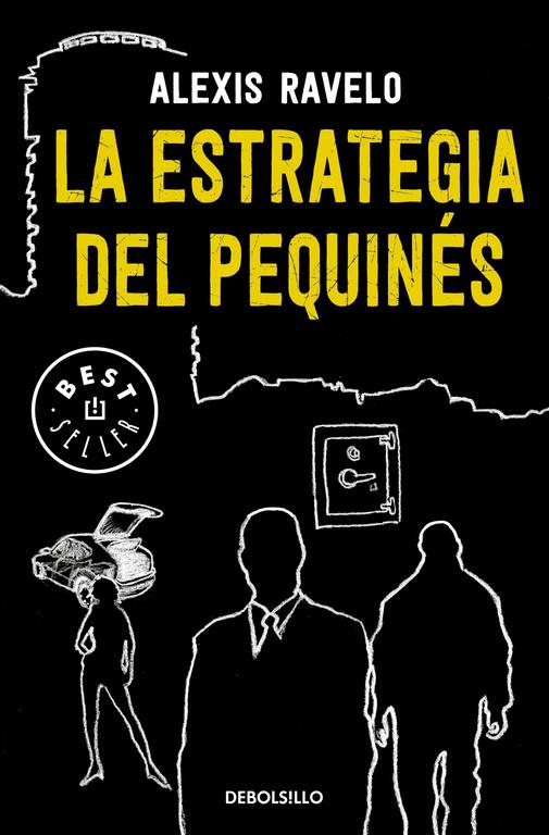 La estrategia del pequinés | 9788466338684 | RAVELO, ALEXIS