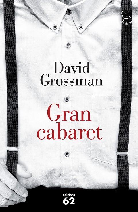 Gran Cabaret | 9788429774306 | David Grossman