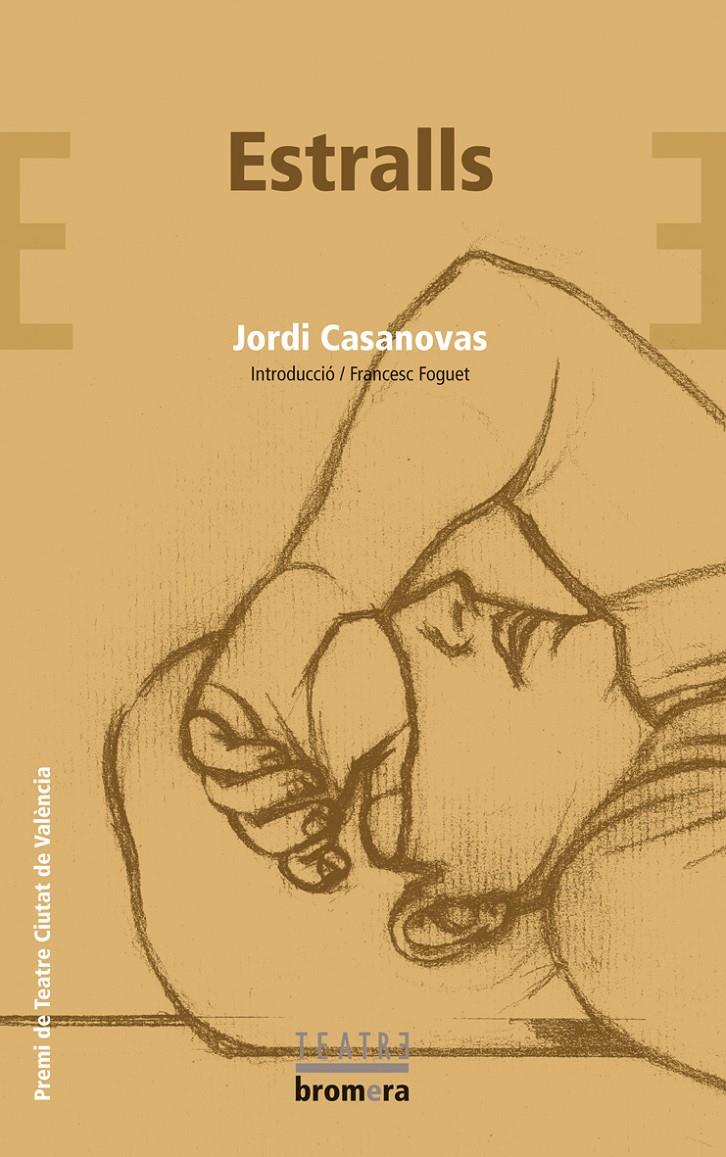 Estralls | 9788498242362 | JORDI CASANOVAS GÜELL