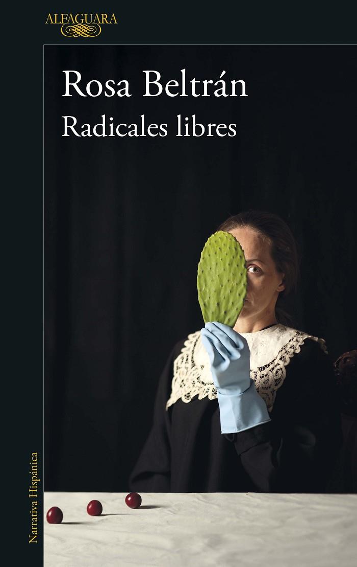 Radicales libres | 9788420461076 | Beltrán, Rosa