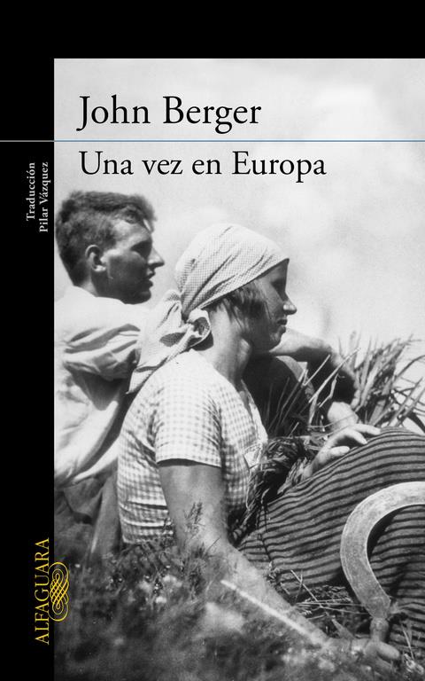 Una vez en Europa (De sus fatigas 2) | 9788420404257 | BERGER,JOHN