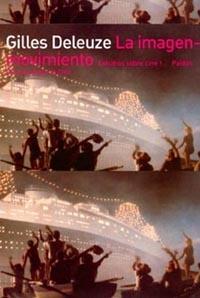 La imagen-movimiento. Estudios sobre cine I | 9788475093178 | Gilles Deleuze