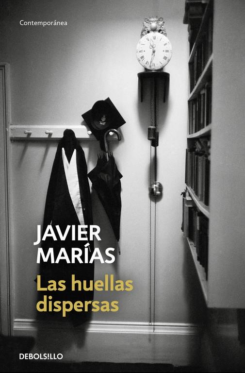 Las huellas dispersas | 9788466341578 | Javier Marías