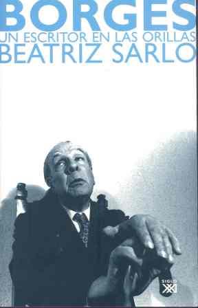 Borges | 9788432312878 | Sarlo, Beatriz