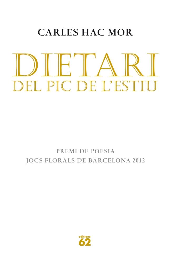 Dietari del pic de l'estiu | 9788429770636 | Hac Mor, Carles