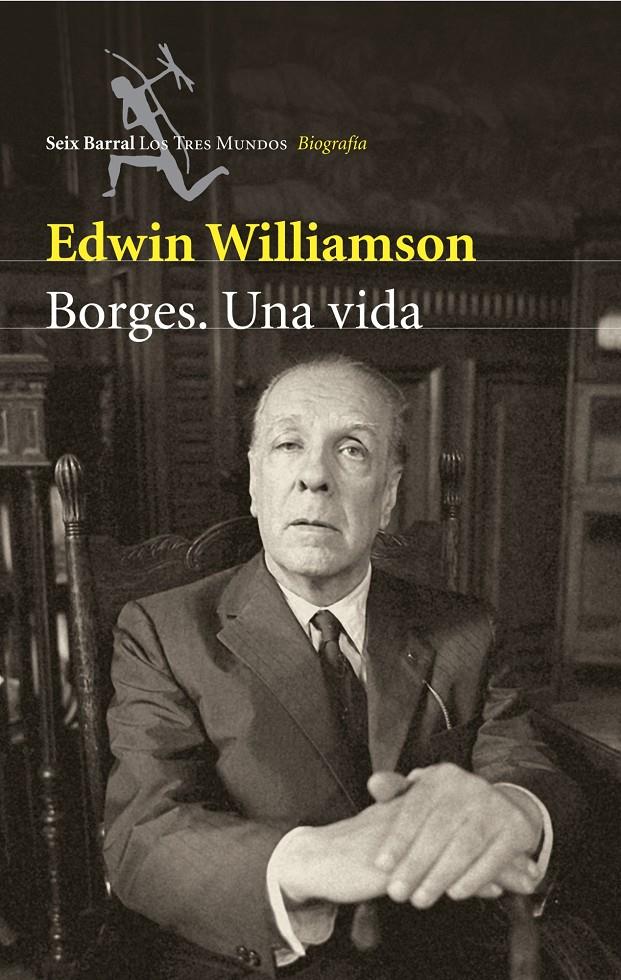 Borges. Una vida | 9788432209017 | Williamsom, Edwin