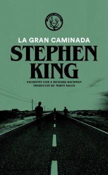 La gran caminada | 9788412216721 | Stephen King