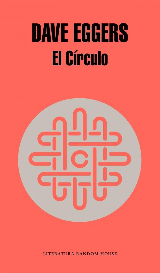 El Círculo | 9788439729082 | EGGERS,DAVE