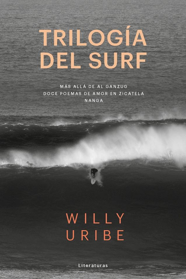 TRILOGÍA DEL SURF | 9788415070832 | Uribe, Willy