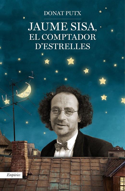 Jaume Sisa, el comptador d'estrelles | 9788497879934 | Donat Putx