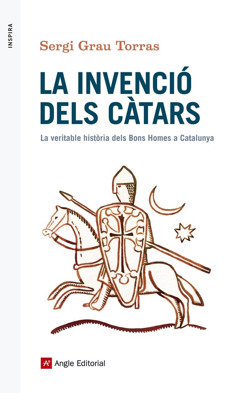 La invenció dels càtars | 9788416139873 | Grau Torras, Sergi