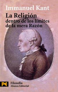 La religión dentro de los límites de la  mera razón | 9788420637914 | Kant, Immanuel