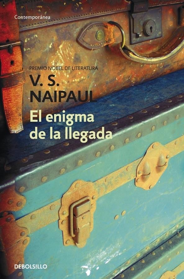 El enigma de la llegada | 9788499083483 | NAIPAUL,V.S.