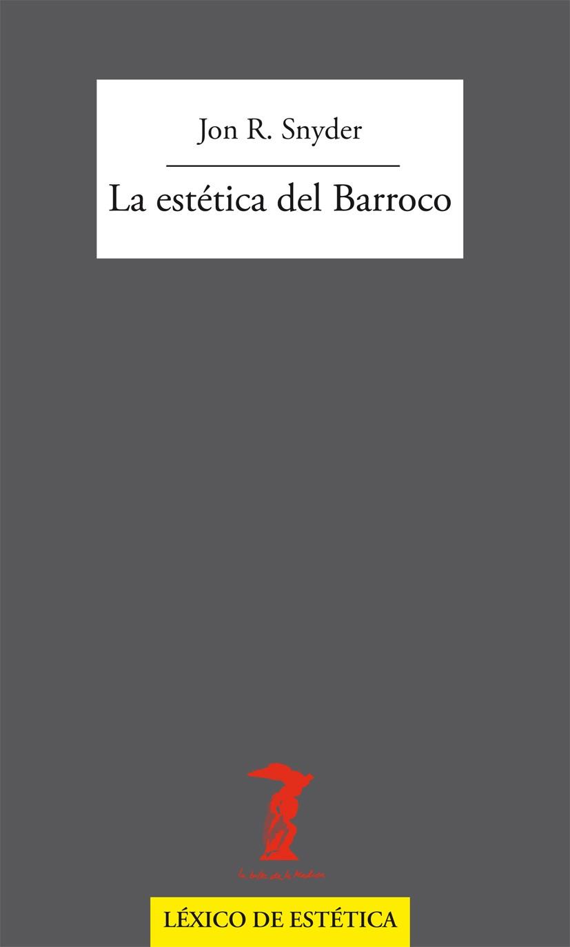 La estética del Barroco | 9788477745983 | Snyder, Jon R.