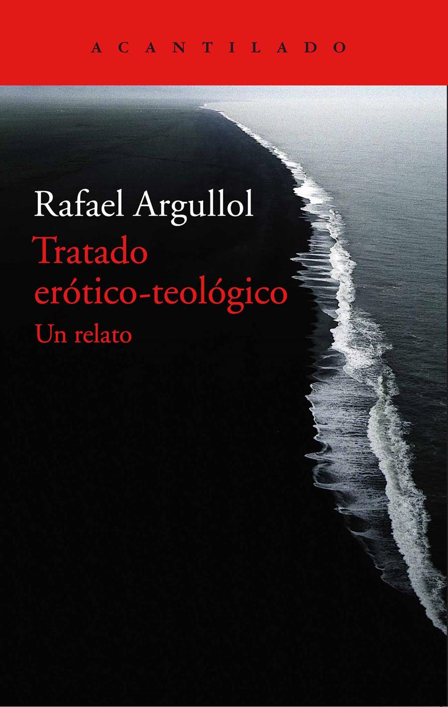 Tratado erótico-teológico | 9788416748044 | Argullol Murgadas, Rafael