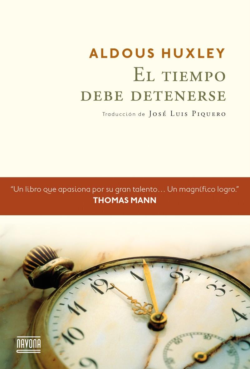 El tiempo debe detenerse | 9788416259236 | Huxley, Aldous