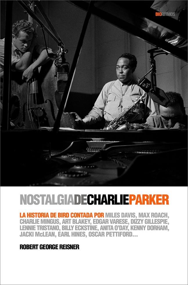 Nostalgia de Charlie Parker | 9788496879409 | Reisner, Robert George