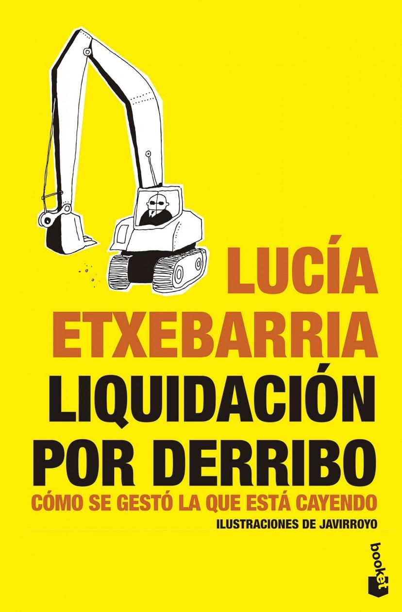 Liquidación por derribo | 9788484532026 | Etxebarria, Lucía 