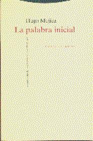 La palabra inicial | 9788481642254 | Mujica, Hugo