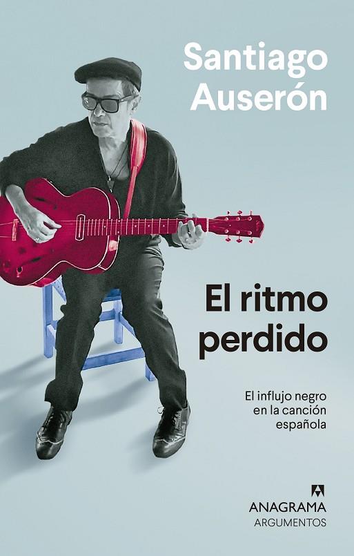 El ritmo perdido | 9788433964571 | Auserón, Santiago