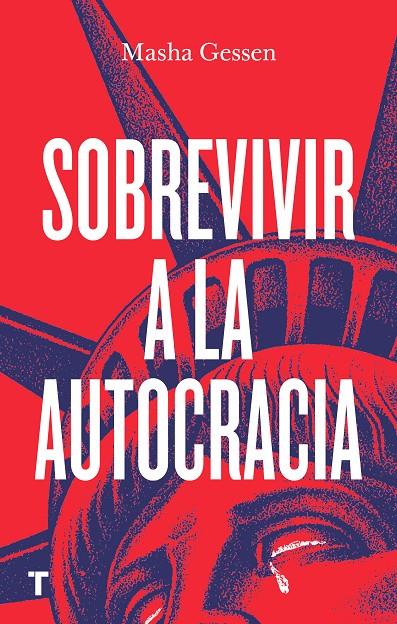 Sobrevivir a la autocracia | 9788418428081 | Gessen, Masha