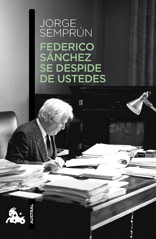 Federico Sánchez se despide de ustedes | 9788490660621 | Jorge Semprún