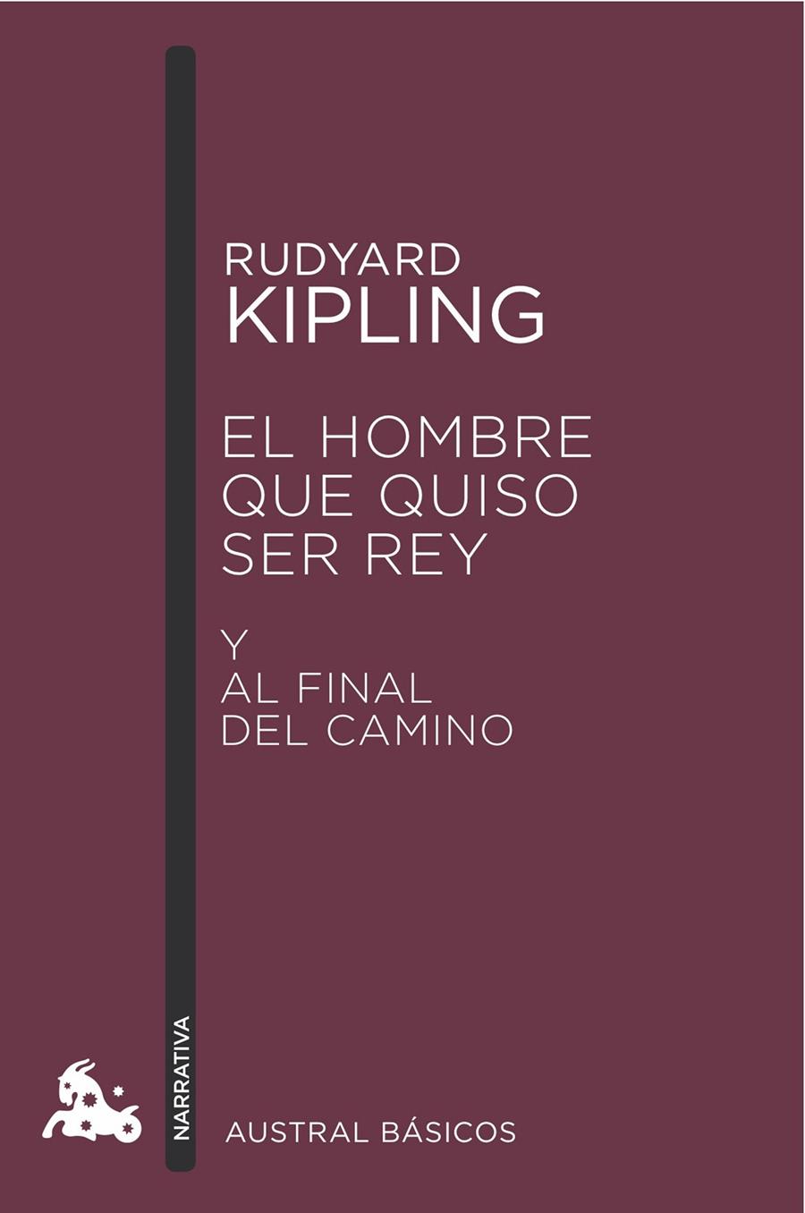 El hombre que quiso ser rey | 9788423350964 | Rudyard Kipling