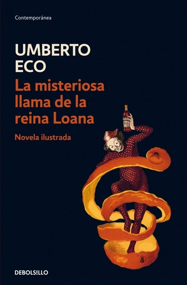 La misteriosa llama de la reina Loana | 9788499890593 | Eco, Umberto