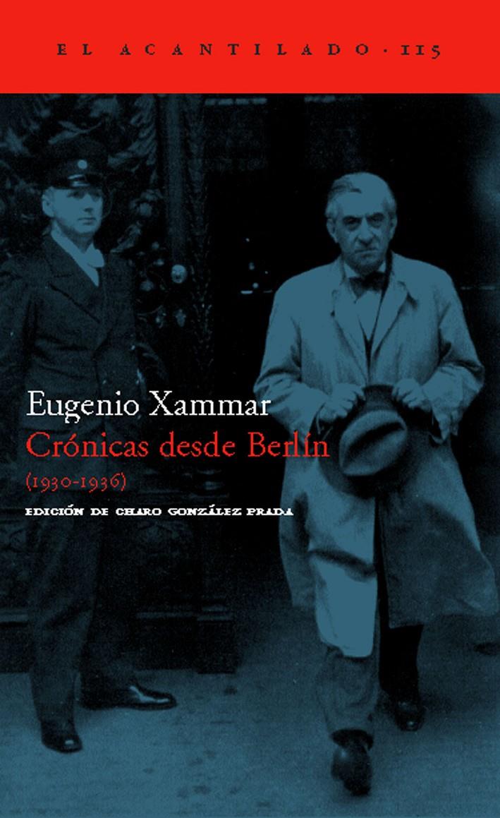 Crónicas desde Berlín (1930-1936) | 9788496489172 | Xammar, Eugenio