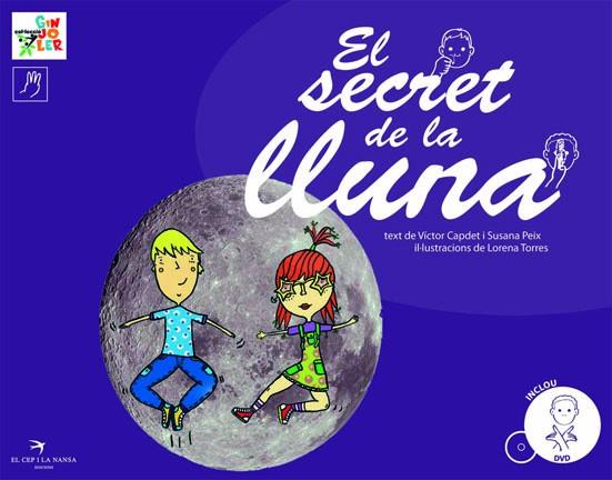 El secret de la lluna | 9788496349643 | Capdet Montesinos, Víctor/Peix Cruz, Susana