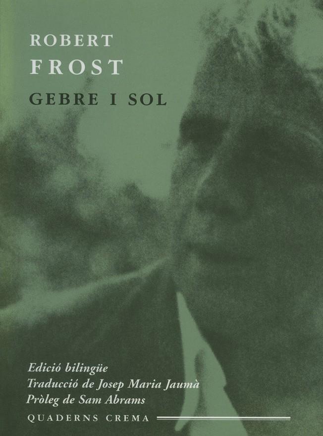 Gebre i sol | 9788477274001 | Frost, Robert